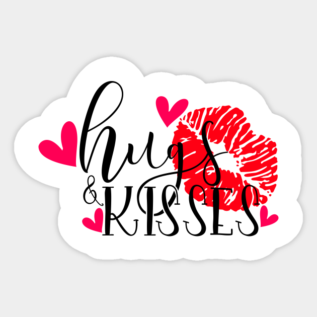 Hugs And Kisses Hugs And Kisses Sticker TeePublic